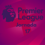 La Liga Inglesa en Fuego: Jornada 17 Llena de Sorpresa y Rivalidad